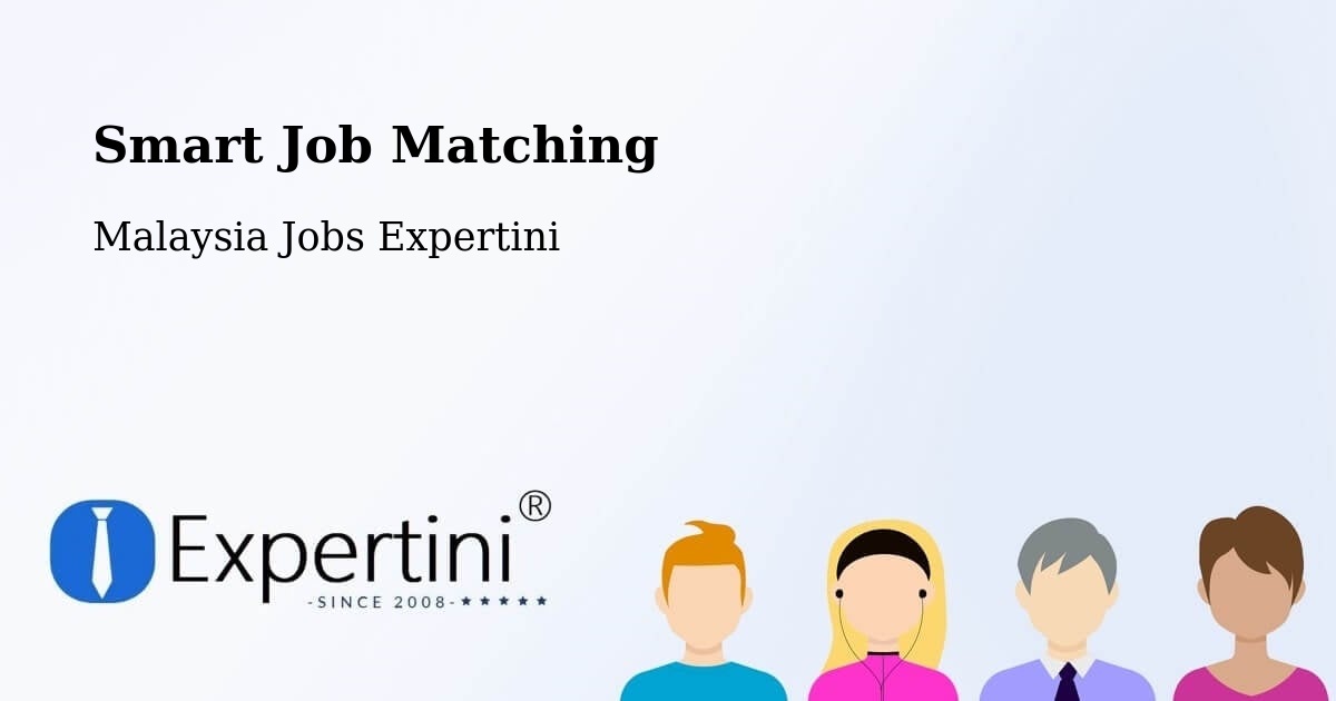 Smart Job Matching - Malaysia Jobs Expertini